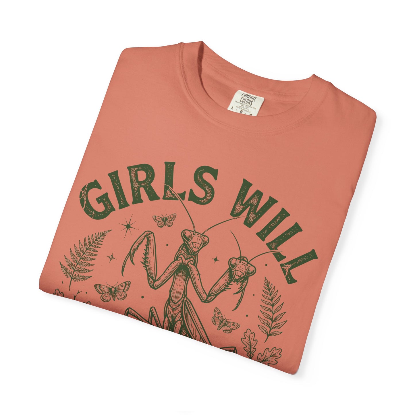 Praying Mantis 'Girls Will Be Girls' T-shirt | Insect Illustration, Botanical Accent