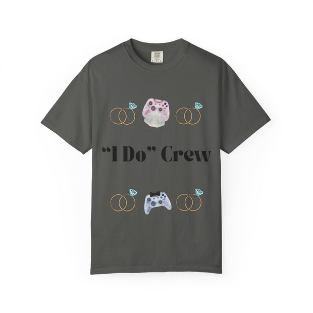 ''I Do' Crew' Unisex T-Shirt