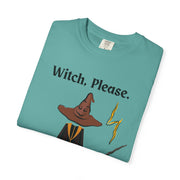 'Witch, Please. Too Much Magical To Handle' Wizard Unisex T-Shirt