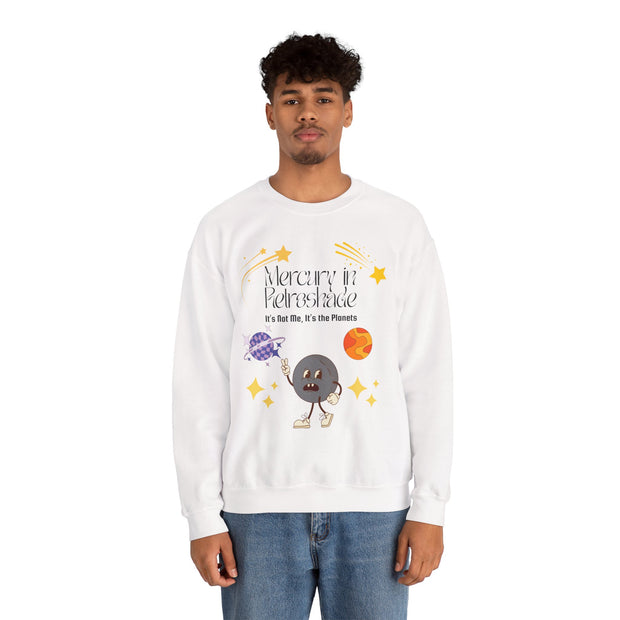 'Mercury In Retroshade: It's Not Me, It's The Planets' Unisex Crewneck Sweatshirt