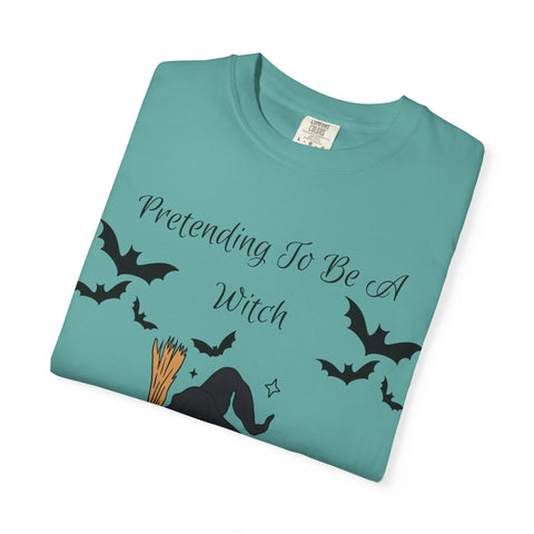 'Pretending To Be A Witch' Unisex T-shirt