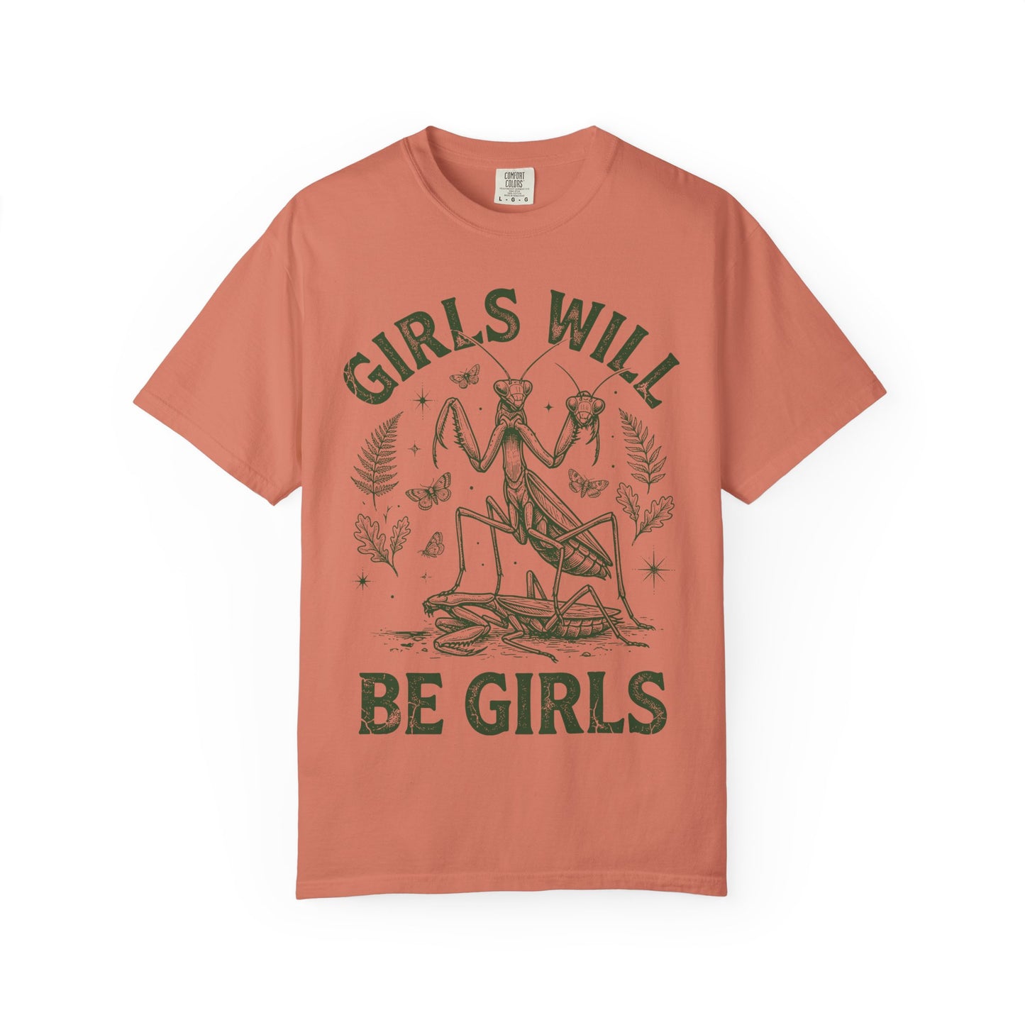 Praying Mantis 'Girls Will Be Girls' T-shirt | Insect Illustration, Botanical Accent