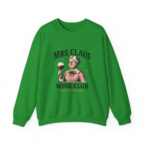 Mrs. Claus Wine Club Sweatshirt - Cozy Gift for Wine Lovers, Holiday Apparel, Funny Christmas Sweatshirt, Sip Happens Fashion