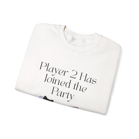 'Player 2 Has Joined The Party' 'Est. 2026' Unisex Crewneck Sweatshirt