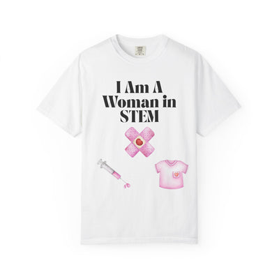 'I Am A Woman in STEM' Nurse Unisex T-Shirt