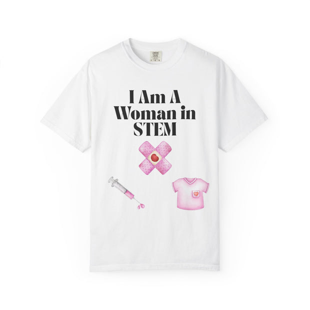 'I Am A Woman in STEM' Nurse Unisex T-Shirt