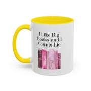 'I Like Big Books and I Cannot Lie' Accent Coffee Mug