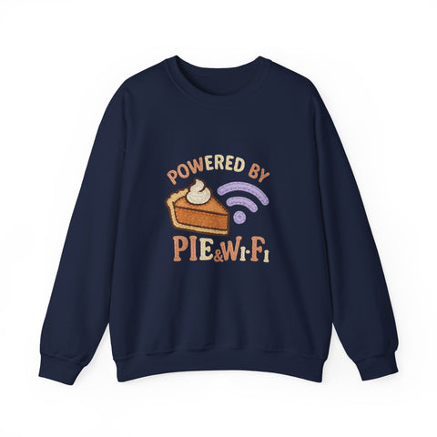 Powered by Pie and Wi-Fi Crewneck Sweatshirt, Cozy Sweatshirt Gift, Funny Thanksgiving Apparel, Comfy Fall Wear, Unisex Sweater