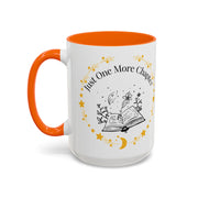 'Just One More Chapter' Accent Coffee Mug