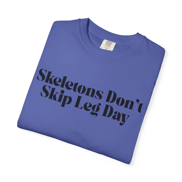 'Skeletons Don't Skip Leg Day' Unisex T-Shirt