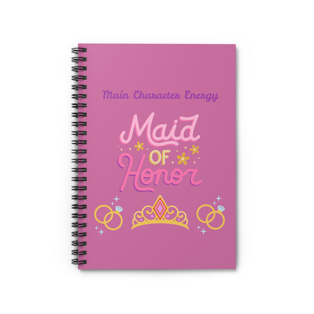 'Main Character Energy: Maid of Honor' Spiral Notebook