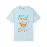 Gravy Loading Unisex Tee, Funny Foodie T-Shirt for Thanksgiving, Casual Wear, Gamer Gift, Comfort Fit