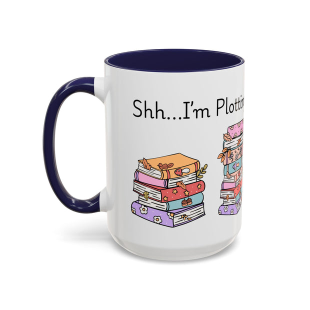 'Shhh...I'm Plotting' Accent Coffee Mug