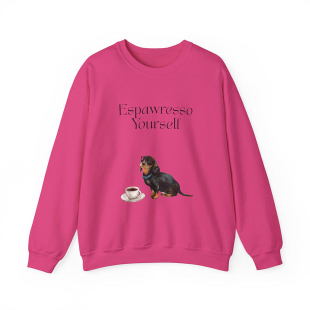 'Espawresso Yourself' Dachshund Unisex Crewneck Sweatshirt