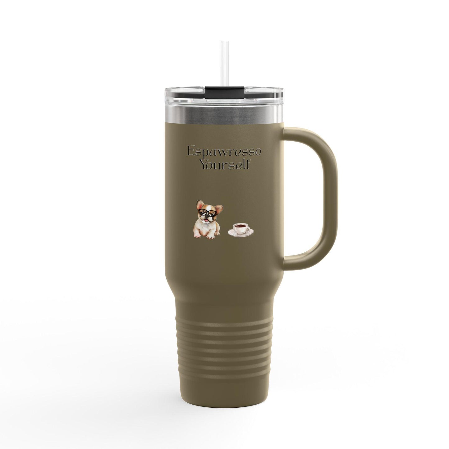 'Espawresso Yourself' French Bulldog Insulated Travel Mug, 40oz