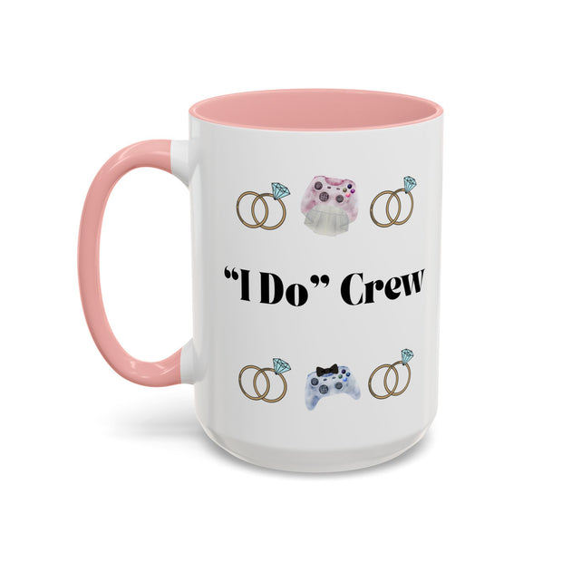 ''I Do' Crew' Accent Coffee Mug