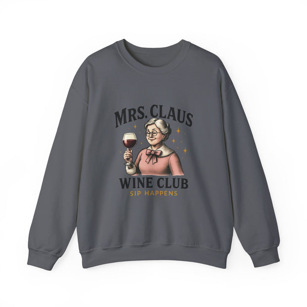 Mrs. Claus Wine Club Sweatshirt - Cozy Gift for Wine Lovers, Holiday Apparel, Funny Christmas Sweatshirt, Sip Happens Fashion
