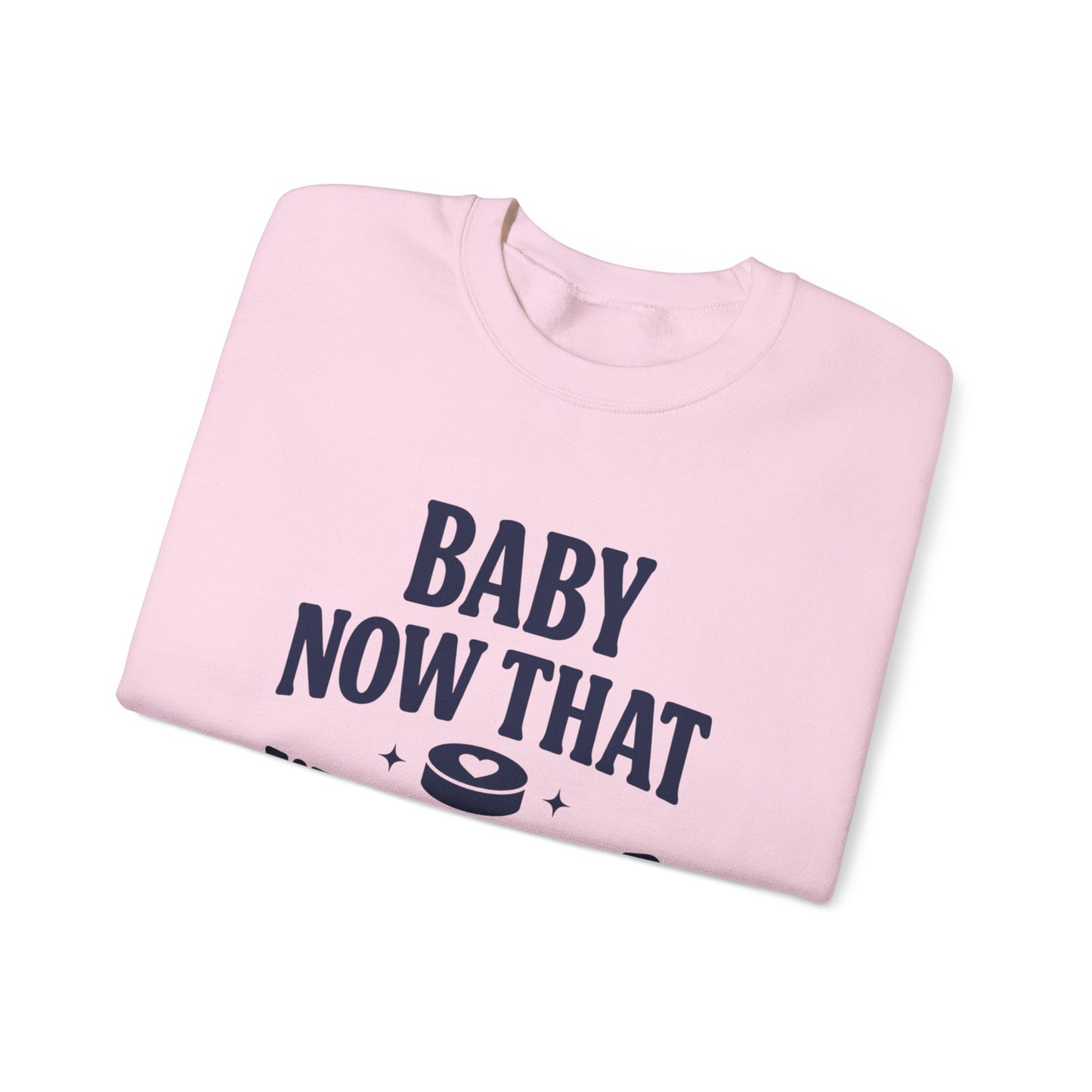 Baby Now That I've Found You Hockey Romance Sweatshirt, Hockey Romance Reader Crewneck, Booktok Sports Romance Gift