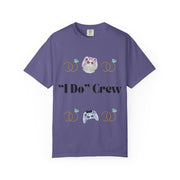 ''I Do' Crew' Unisex T-Shirt