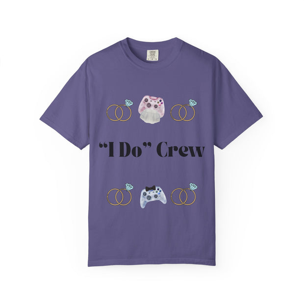 ''I Do' Crew' Unisex T-Shirt