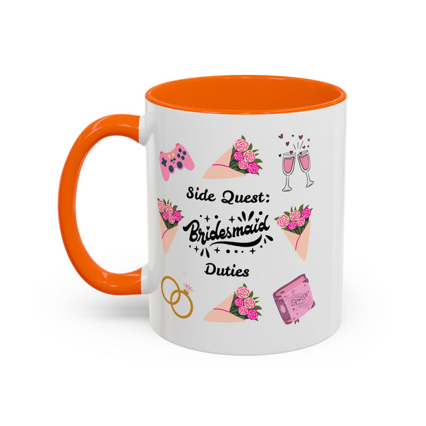 'Side Quest: Bridesmaid Duties' Accent Coffee Mug