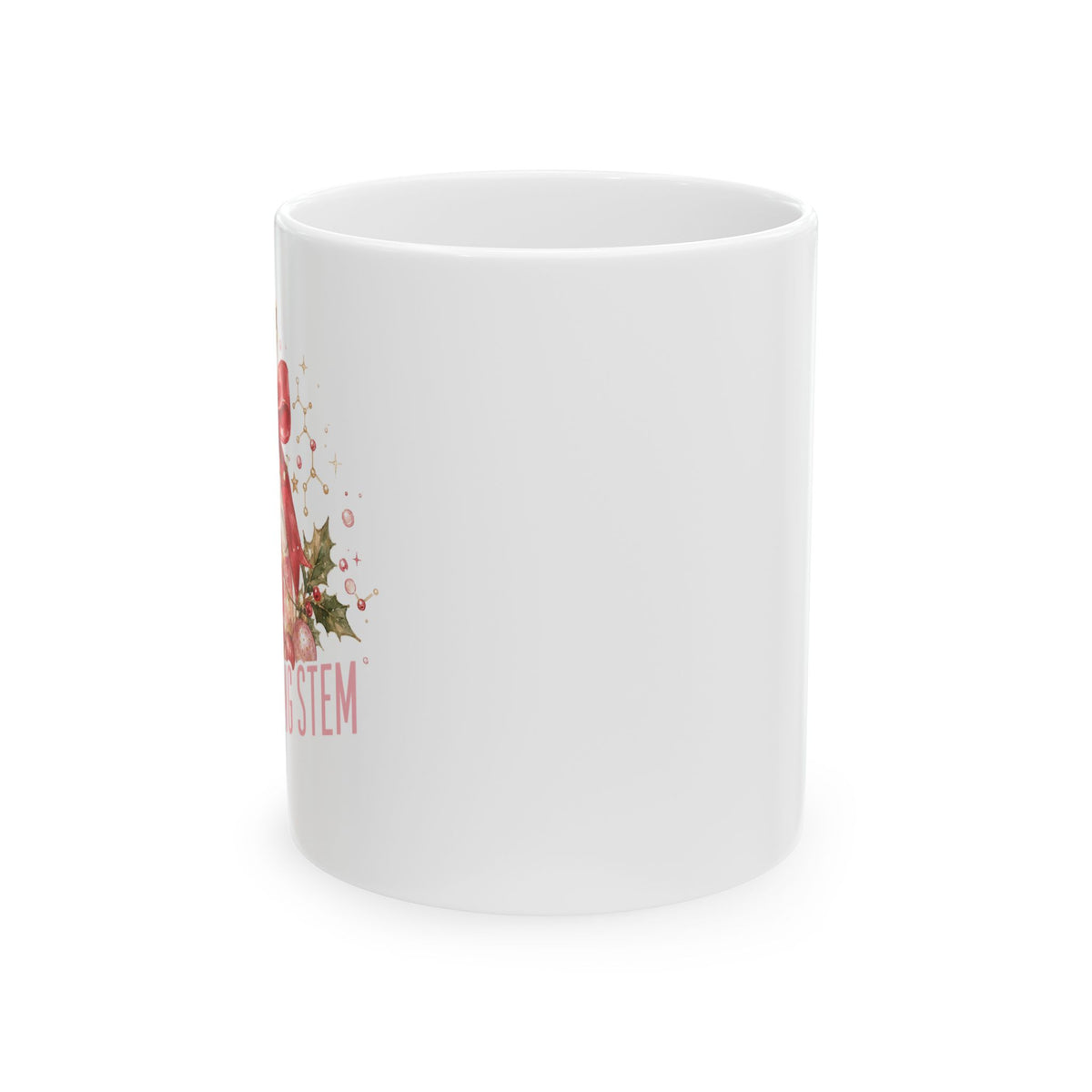 Sleighing STEM Christmas Mug, Women in STEM Gift, Science Christmas Mug, Scientist Gift for Her, Nerdy Holiday Coffee Cup