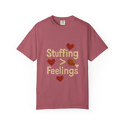 Funny Thanksgiving T-Shirt, Unisex Humor Shirt, Stuffing Over Feelings Tee, Holiday Casual Top, Gift for Foodies, Fall Apparel