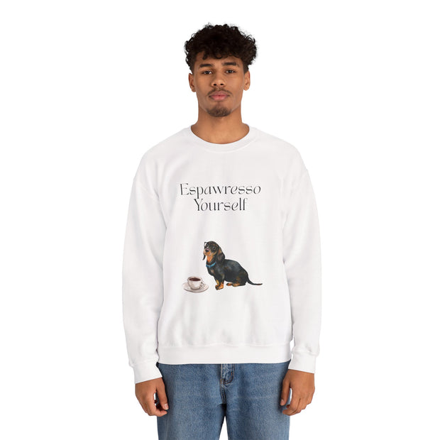 'Espawresso Yourself' Dachshund Unisex Crewneck Sweatshirt