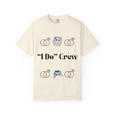 ''I Do' Crew' Unisex T-Shirt