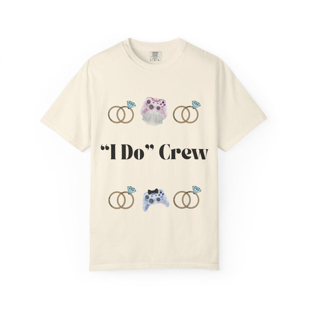''I Do' Crew' Unisex T-Shirt
