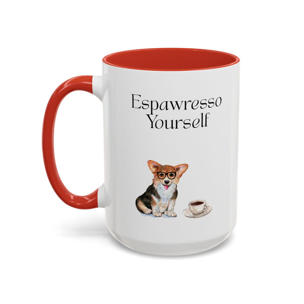 'Espawresso Yourself' Corgi Accent Coffee Mug
