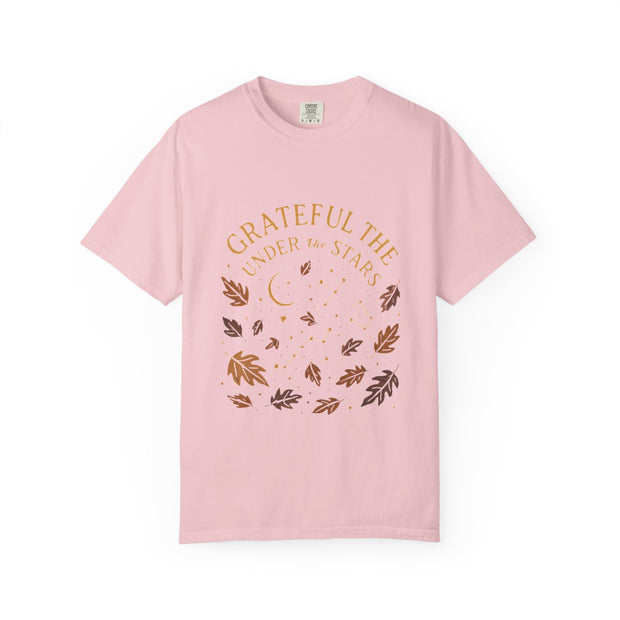 Grateful Under the Stars T-shirt | Unisex Garment-Dyed Tee, Inspirational Apparel, Cozy Casual Wear, Gifts for Nature Lovers, Fall Fashion