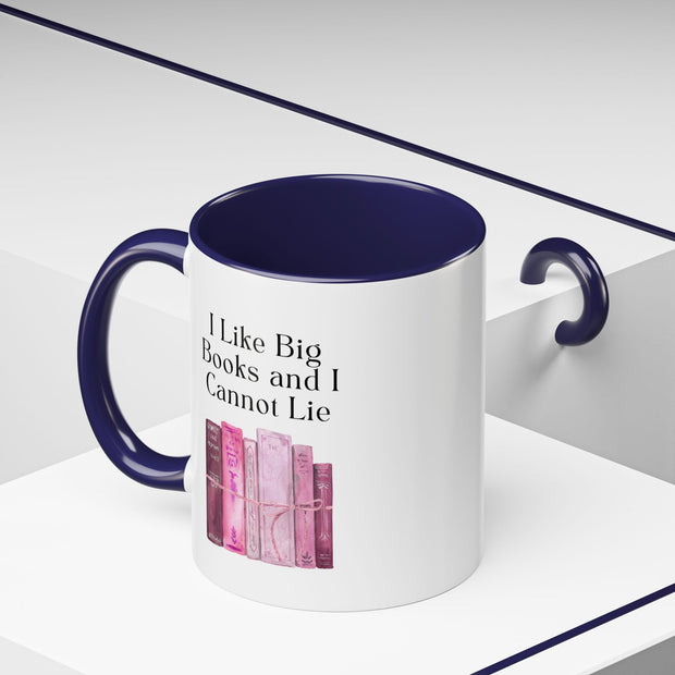 'I Like Big Books and I Cannot Lie' Accent Coffee Mug
