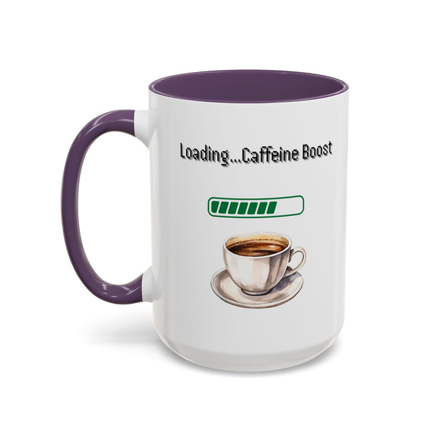 'Loading...Caffeine Boost' Accent Coffee Mug
