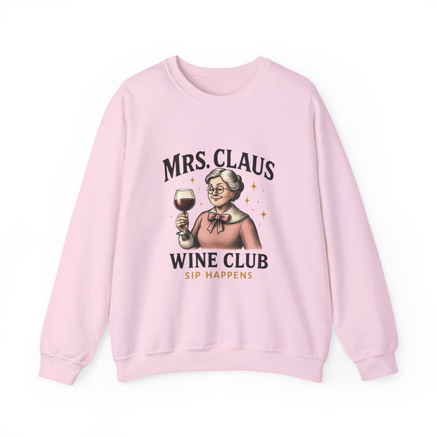 Mrs. Claus Wine Club Sweatshirt - Cozy Gift for Wine Lovers, Holiday Apparel, Funny Christmas Sweatshirt, Sip Happens Fashion