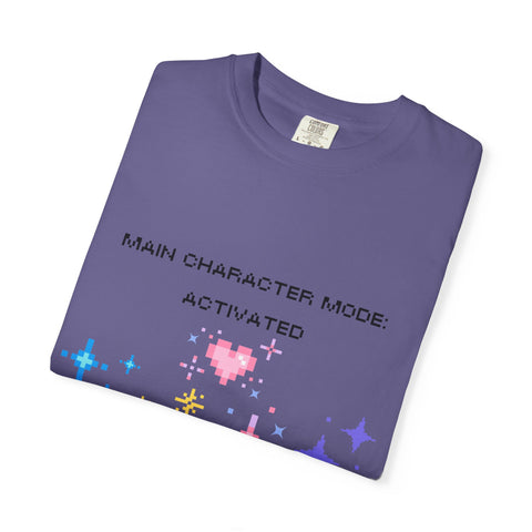 'Main Character Mode Activated' Unisex T-Shirt