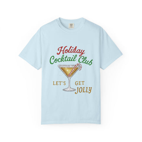 Holiday Cocktail Club T-Shirt | Let's Get Jolly Christmas Tee