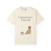 'Espawresso Yourself' Golden Retriever Unisex T-Shirt