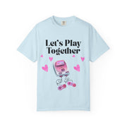 'Let's Play Together' Gaming Unisex T-Shirt