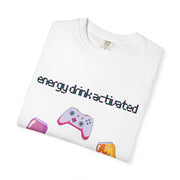 'Energy Drink Activated' Gamer Unisex T-Shirt