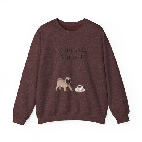 'Espawresso Yourself' Pug Crewneck Sweatshirt