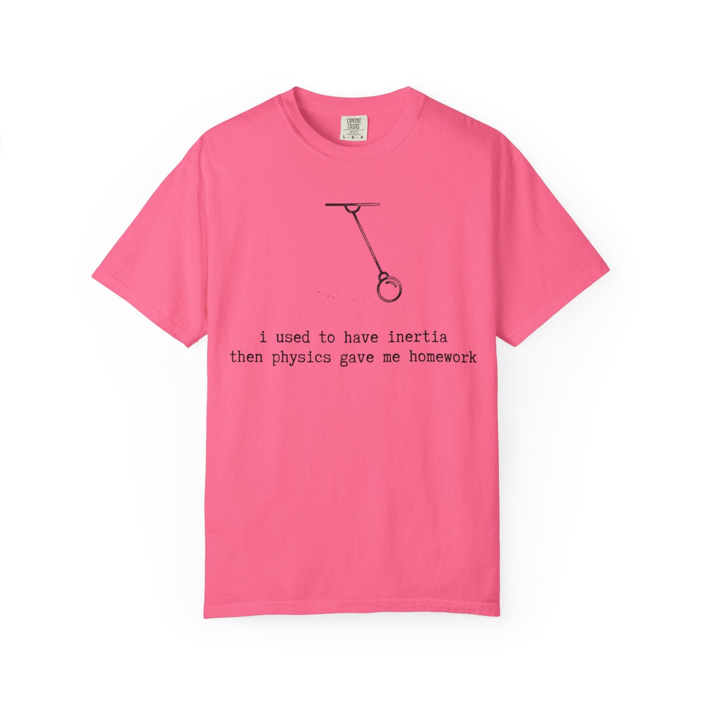 I Used to Have Inertia Then Physics Gave Me Homework T-Shirt, Funny Physics Shirt, STEM Student Tee, Science Teacher Gift, Nerd Graphic Tee