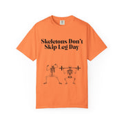 'Skeletons Don't Skip Leg Day' Unisex T-Shirt