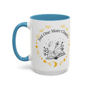 'Just One More Chapter' Accent Coffee Mug