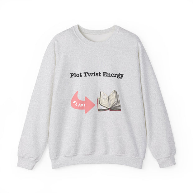 'Plot Twist Energy' Unisex Crewneck Sweatshirt