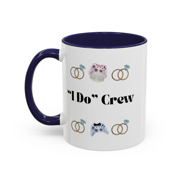 ''I Do' Crew' Accent Coffee Mug