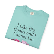 "I Like Big Books and I Cannot Lie" Unisex T-Shirt