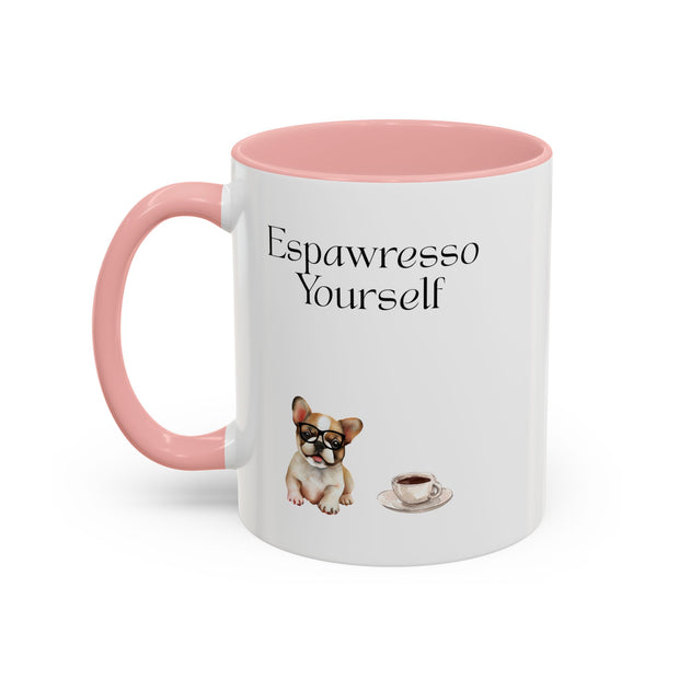 'Espawresso Yourself' French Bulldog Accent Coffee Mug