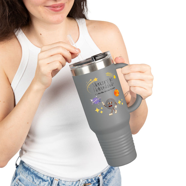 'Mercury in Retroshade: It's Not Me, It's The Planets' Insulated Travel Mug, 40oz
