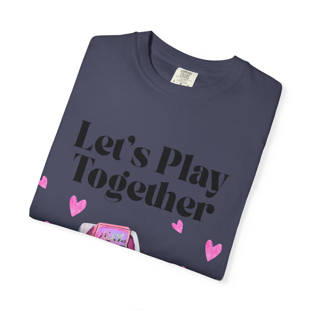 'Let's Play Together' Gaming Unisex T-Shirt